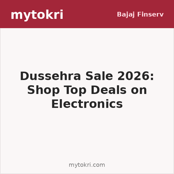 Dussehra Sale 2026: Shop Top Deals on Electronics