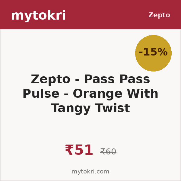 Zepto - Pass Pass Pulse - Orange With Tangy Twist